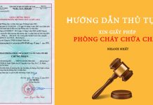 Hướng dẫn thủ tục xin giấy phép phòng cháy chữa cháy 2022 thủ tục xin gấy phép phòng cháy chữa cháy