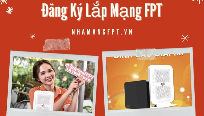 lắp mạng fpt nhà mạng fpt