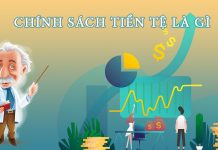 Chính sách tiền tệ là gì? Vai trò của chính sách tiền tệ trong kinh tế vĩ mô Chính sách tiền tệ là gì