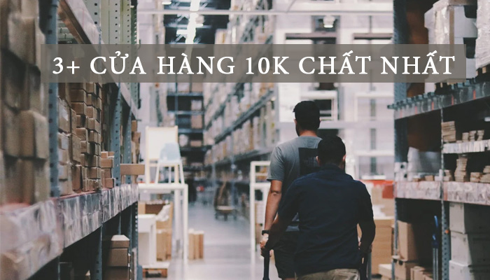 Cửa hàng 10K