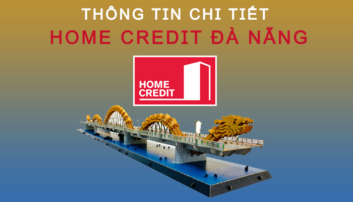 Home Credit Đà Nẵng