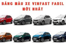 Bảng màu xe Vinfast Fadil mới nhất hiện nay Bảng màu xe Vinfast Fadil mới nhất