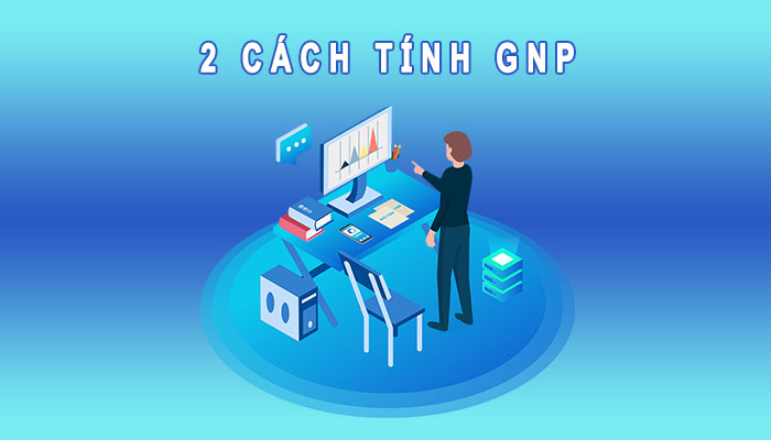 Cách tính GNP