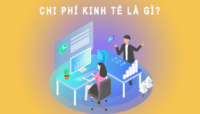 chi phí kinh tế là gì