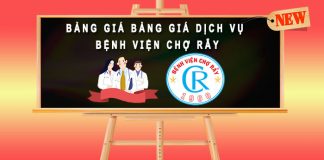 Bảng giá dịch vụ bệnh viện Chợ Rẫy