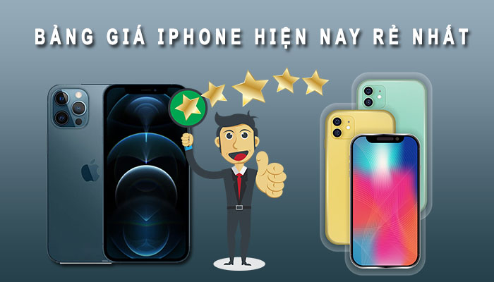 Bảng giá iPhone hiện nay