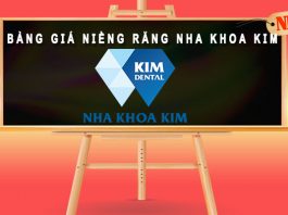 Bảng giá niềng răng Nha Khoa Kim mới nhất hiện nay Bảng giá niềng răng Nha Khoa Kim