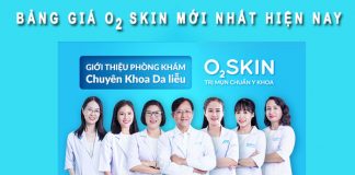 Bảng giá O2 Skin mới nhất hiện nay