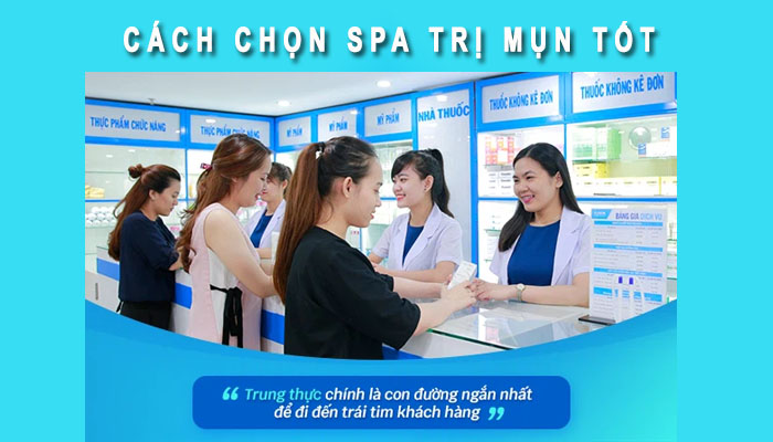 Cách chọn Spa trị mụn tốt