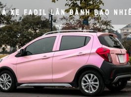 Giá xe Fadil lăn bánh bao nhiêu? Cập nhật mới nhất hiện nay Giá xe Fail lăn bánh bao nhiêu