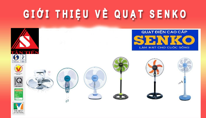 Giới thiệu quạt Senko