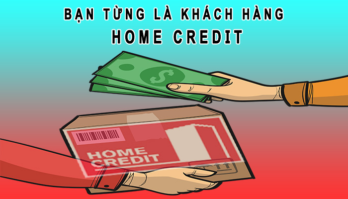 Nguyên nhân Home Credit làm phiền