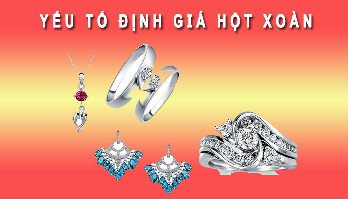 Các yếu tố định giá hột xoàn