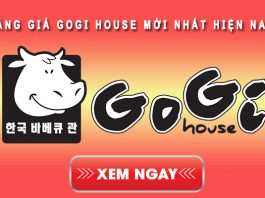 Bảng giá Gogi: 5+ Kinh nghiệm ăn chuẩn Hàn bạn cần biết! Bảng giá Gogi mới nhất hiện nay