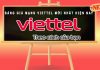 Bảng giá mạng Viettel và những lưu ý khi lắp đặt mạng Viettel Bảng giá mạng Viettel mới nhất hiện nay