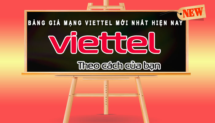 Bảng giá mạng Viettel mới nhất hiện nay