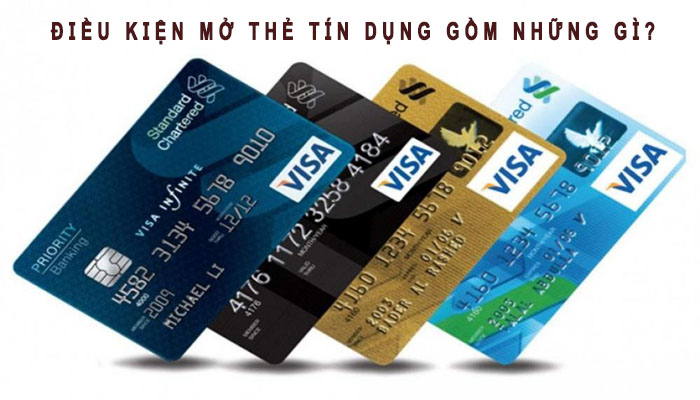 Điều kiện mở thẻ tín dụng