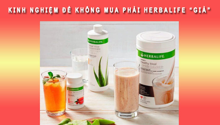 Kinh nghiệm mua Herbalife thật