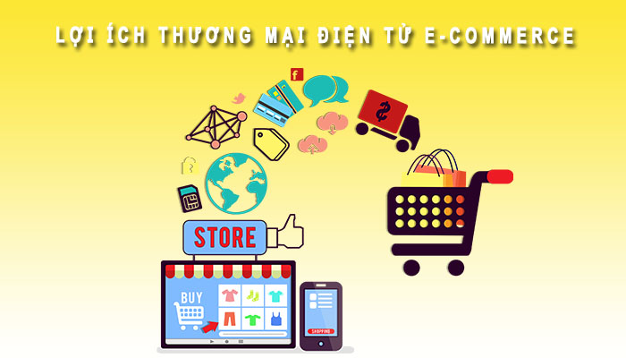 Lợi ích của thương mại điện tử