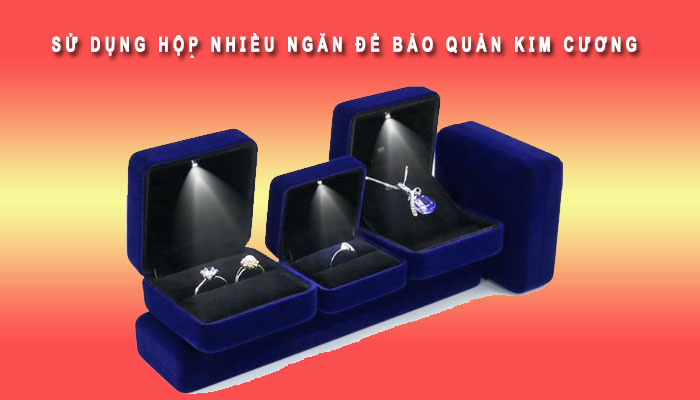 Sử dụng hộp nhiều ngăn