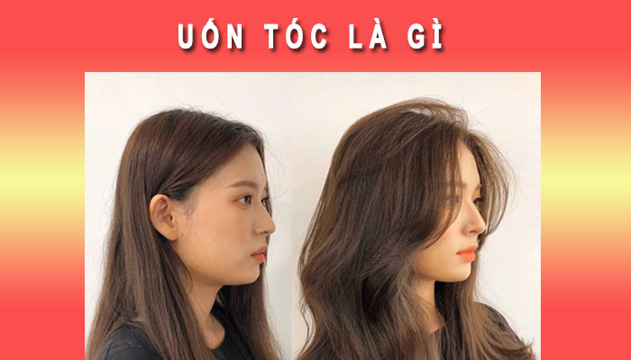 Uốn tóc là gì