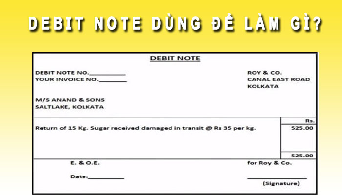 Debit Note dùng để làm gì
