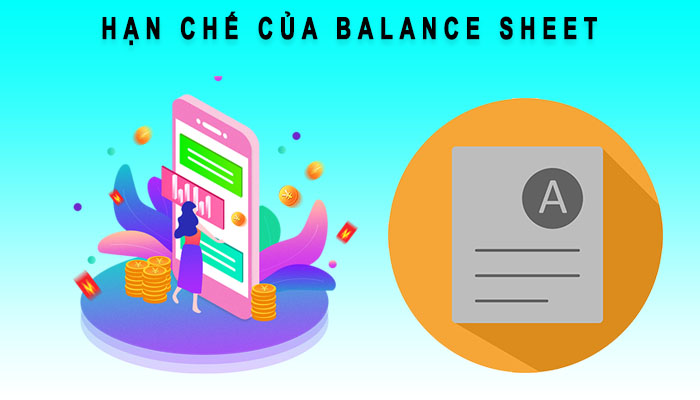 Hạn chế Balance Sheet