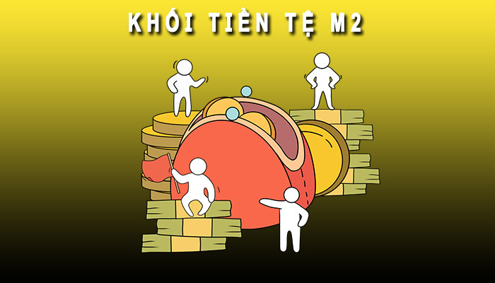 Khối tiền tệ M2