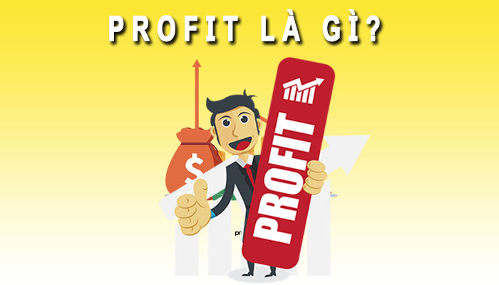 Profit là gì?