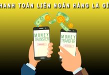 Thanh toán liên ngân hàng là gì? Rủi ro khi thanh toán liên ngân hàng Thanh toán liên ngân hàng là gì