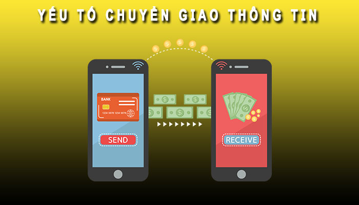 Yếu tố chuyển giao thông tin