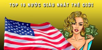 Top 10 nước giàu nhất thế giới