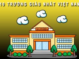 Top 10 trường giàu nhất Việt Nam chỉ dành cho con Đại gia Trường giàu nhất Việt Nam