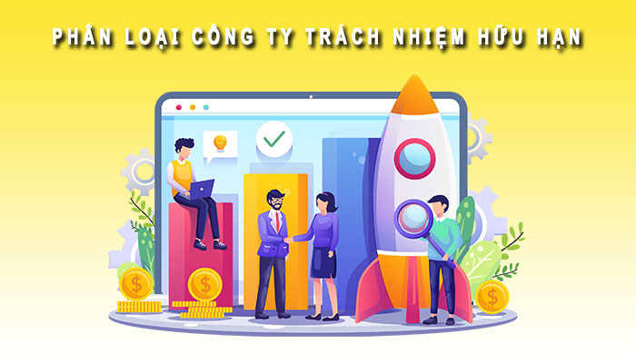 Phân loại công ty trách nhiệm hữu hạn