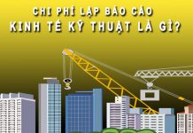 Chi phí lập báo cáo kinh tế kỹ thuật là gì? Công thức tính thế nào? chi phí lập báo cáo kinh tế kỹ thuật là gì