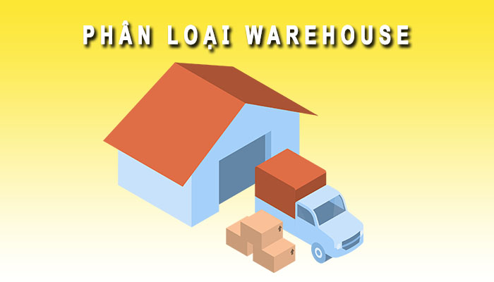 phân loại warehouse