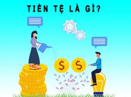 Tiền tệ là gì? Chức năng và bản chất của tiền tệ trong kinh tế tiền tệ là gì