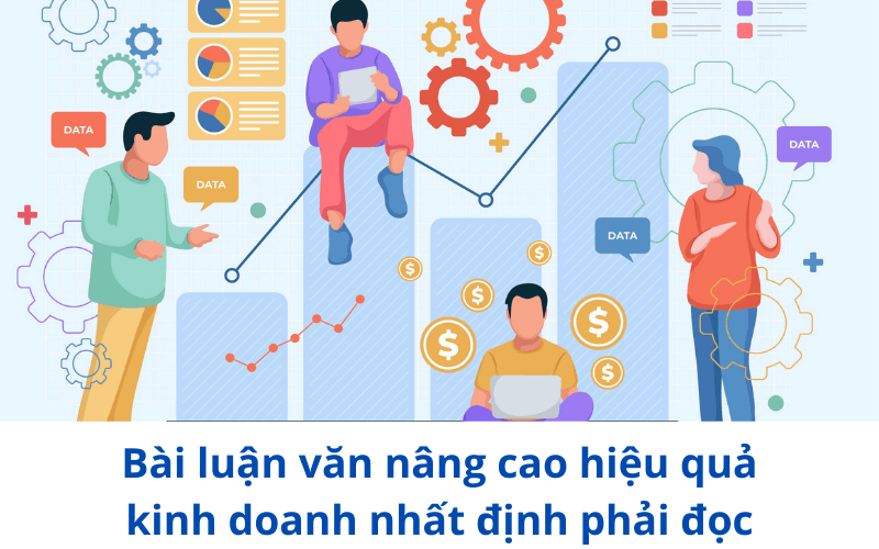 bài luận văn nâng cao hiệu quả kinh doanh nhất định phải đọc