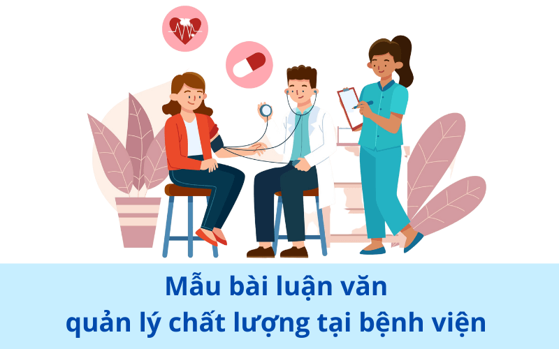 mẫu bài luận văn quản lý chất lượng tại bệnh viện