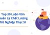 Top 30 Luận Văn Quản Lý Chất Lượng Tốt Nghiệp Thạc Sĩ – Tải Full Miễn Phí top 30 luận văn quản lý chất lượng tốt nghiệp thạc sĩ hot nhất hiện nay
