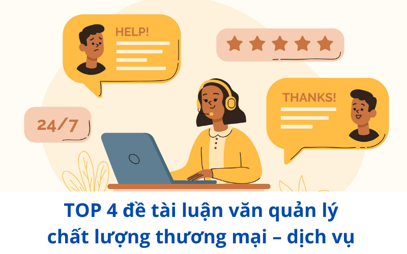 top 4 đề tài luận văn quản lý chất lượng thương mại dịch vụ