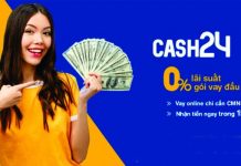 Cash24 – Vay lãi suất 0% dành cho khách hàng mới