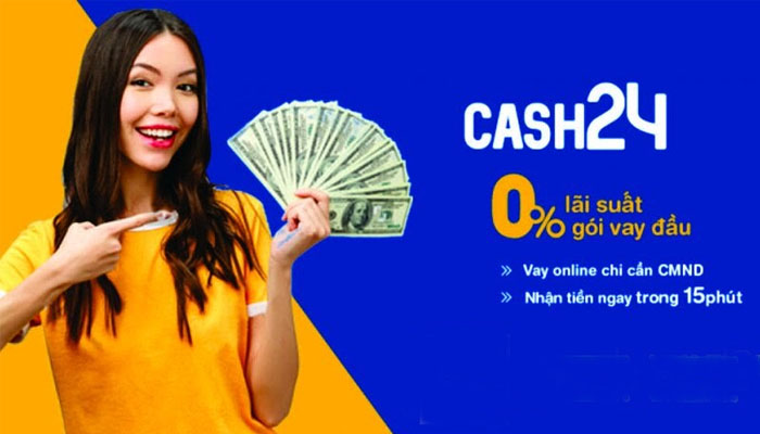 cash24h vay lãi suất 0%