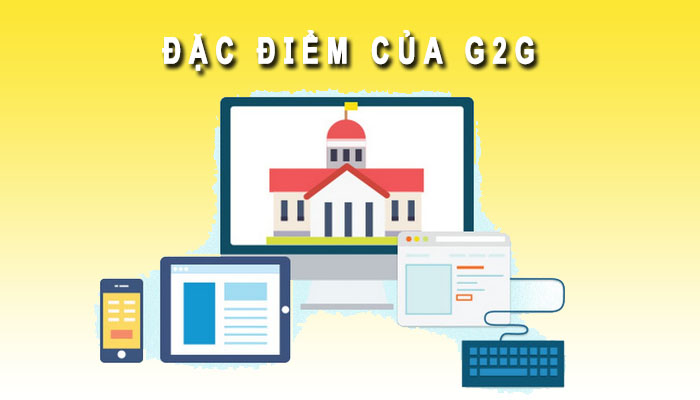 đặc điểm G2G