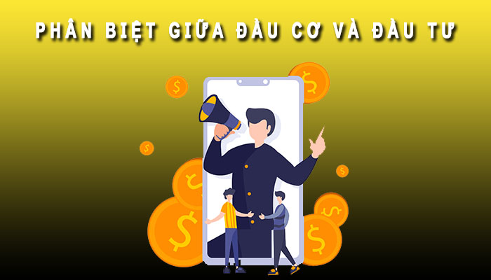 phân biệt đầu cơ và đầu tư