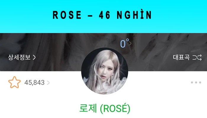 Rose 46 nghìn fan