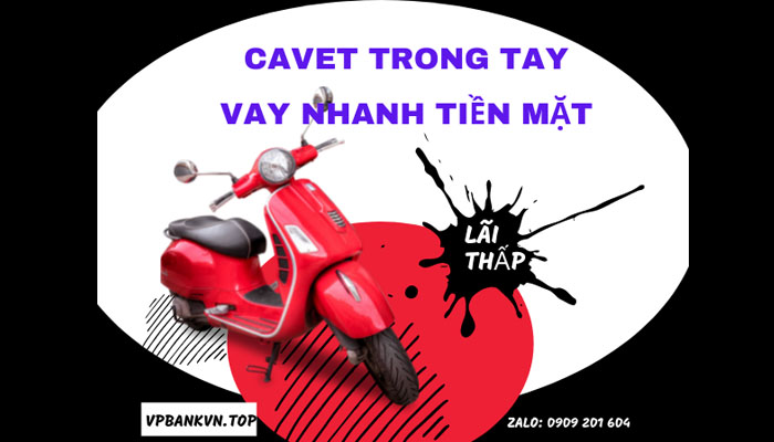 vay tín chấp cavet xe là gì