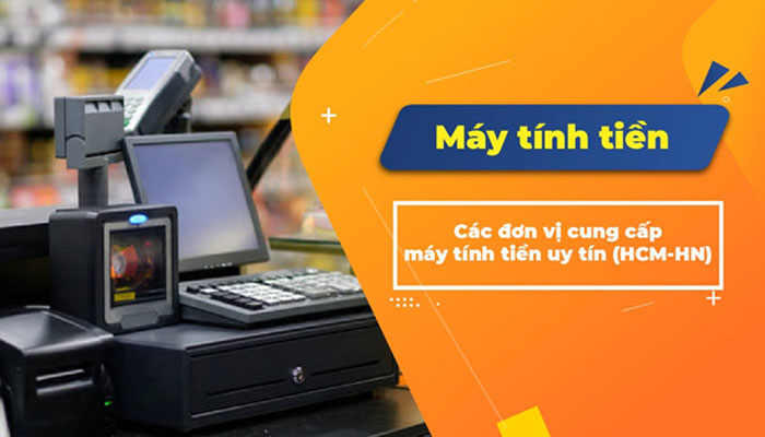 đơn vị cung cấp máy tính tiền uy tín