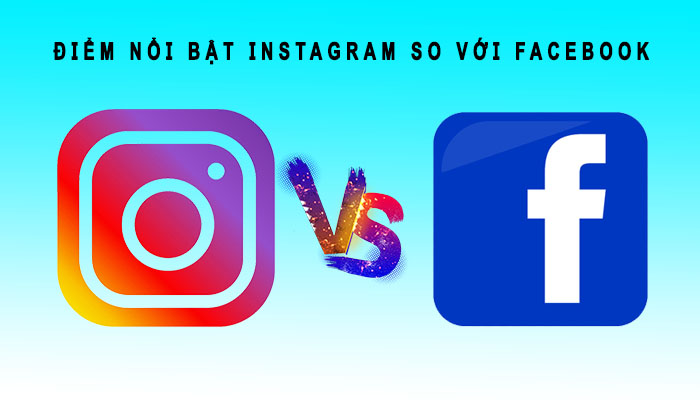 instagram khác gì so với facebook