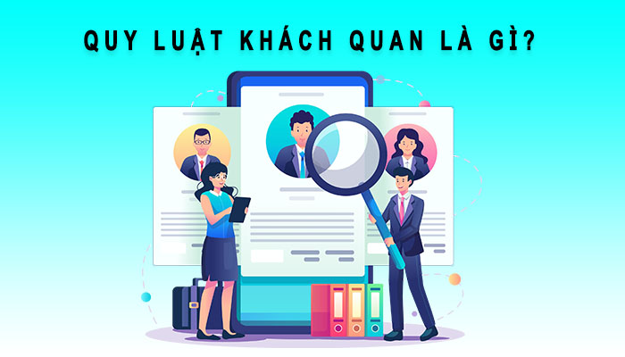 quy luật khách quan là gì